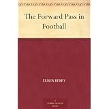 The Forward Pass in Football