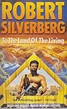 To the land of the living