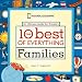 The 10 Best of Everything Families: An Ultimate Guide for Travelers (National Geographic the Ten Best of Everything)