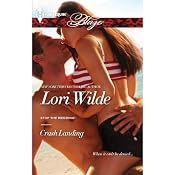 Crash Landing | [Lori Wilde]