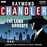 Raymond Chandler: The Long Goodbye (Dramatised)