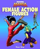 Drawing Manga Female Action Figures