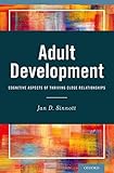 Adult development : cognitive aspects of thriving close relationships