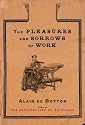 The Pleasures and Sorrows of Work: t/c
