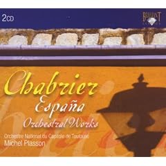 Chabrier:Espana and Other....