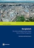 Bangladesh : the path to middle-income status from an urban perspective