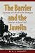 Barrier and the Javelin: Japanese and Allied Strategies, February to June 1942