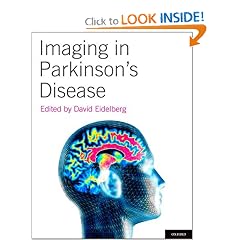 Imaging in Parkinson's Disease by David Eidelberg
