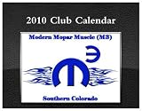 Modern Mopar Muscle of Southern Colorado 2010 Calendar