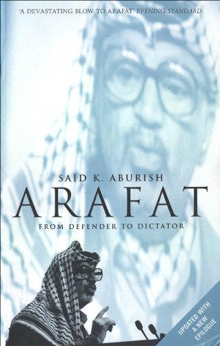 arafat from defender to dictator