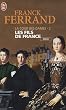 La Cour des Dames, Tome 2 : Les fils de France