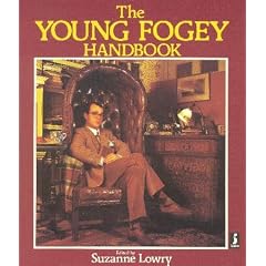 Young Fogey Handbook