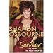 Sharon Osbourne Survivor: My Story: The Next Chapter (Vol. 2)