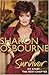 Sharon Osbourne Survivor: My Story: The Next Chapter