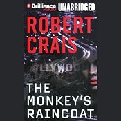 The Monkey's Raincoat: An Elvis Cole Novel | [Robert Crais]