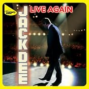 Live Again | [Jack Dee]