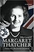 Margaret Thatcher, Volume 1: The Grocer's Daughter