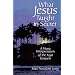 What Jesus Taught in Secret