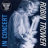The King Biscuit Flower Hourvon "Robin Trower"