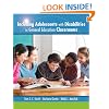 Including Adolescents with Disabilities in General Education Classrooms
