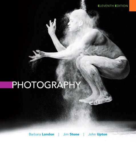 Photography (11th Edition) Photography (11th Edition)