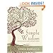Simple Wisdom for the Not So Simple Business World-International book Award-Best Business/Motivational book of 2010