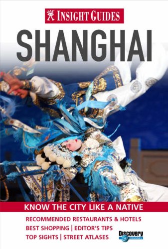 City Travel Guides Discounted  Books : Shanghai Insight City Guide