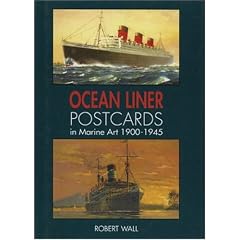 Ocean Liner Postcards in Marine Art, 1900-45