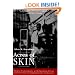 Acres of Skin: Human Experiments at Holmesburg Prison