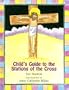 Child's Guide to the Stations of the Cross