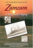 DVD : Zamzam: A Missionary Odyssey