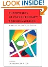Supervision Of Psychotherapy And Counselling