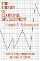 The Theory of Economic Development: An Inquiry into Profits, Capital, Credit, Interest, and the Business Cycle (Social Science Classics Series)