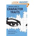 The Writer's Guide to Character Traits