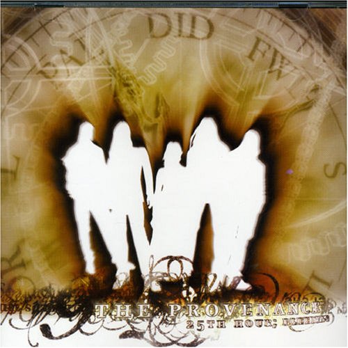 Provenance - 25th Hour; Bleeding - Zortam Music