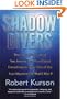 Shadow Divers: The True Adventure of Two Americans Who Risked Everything to Solve One of the Last Mysteries of World War II