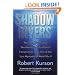 Shadow Divers: The True Adventure of Two Americans Who Risked Everything to Solve One of the Last Mysteries of World War II