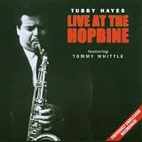 TUBBY HAYES/AT THE DANCING SLIPPER