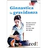 Ginnastica in gravidanza. DVD