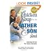 Chicken Soup for the Father and Son Soul: Celebrating the Bond That Connects Generations (Chicken Soup for the Soul)