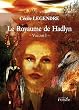 Le Royaume de Hadlyn - La Proph�tie - Volume I