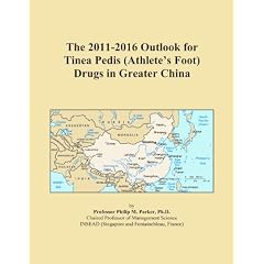 The 2011-2016 Outlook for Tinea Pedis (Athlete's Foot) Drugs in Greater China by Icon Group International