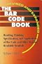 The Bar Code Book: Reading, Printing, and Specification of Bar Code Symbols