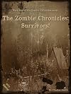 THE ZOMBIE CHRONICLES: SURVIVORS book 1 part 1