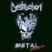 Destruction-Metal Discharge