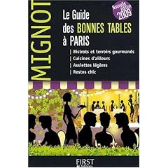 Guide Mignot : Le Guide des Bonnes Tables � Paris