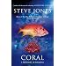 Coral: A Pessimist in Paradise