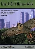 Buy : Take a City Nature Walk (Take a Walk series)
