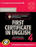 Cambridge First Certificate in English 4 for Updated Exam Self-study Pack (Student's Book with answers and Audio CDs (2)): Official Examination Papers ... ESOL Examinations (FCE Practice Tests)