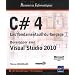 C# - Les fondamentaux du langage - D�velopper avec Visual Studio 2010